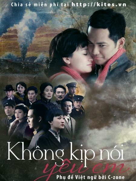 Không Kịp Nói Yêu Em