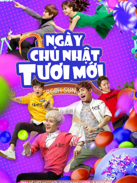 Ngày Chủ Nhật Tươi Mới | Fresh Sunday (2016)