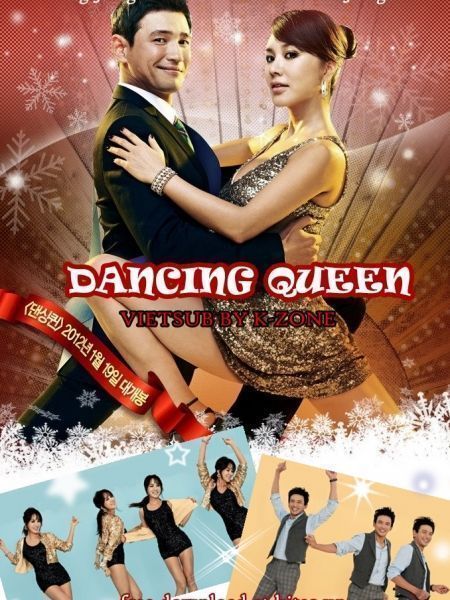 Nữ Hoàng Khiêu Vũ | Dancing Queen (2012)