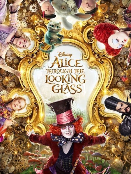 Alice Ở Xứ Sở Diệu Kỳ 2: Alice Ở Xứ Sở Trong Gương | Alice In Wonderland 2: Alice Through The Looking Glass (2016)