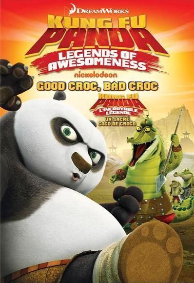 Kung Fu Panda | Good Croc Bad Croc (2013)