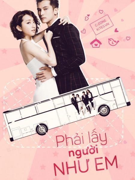 Phải Lấy Người Như Em