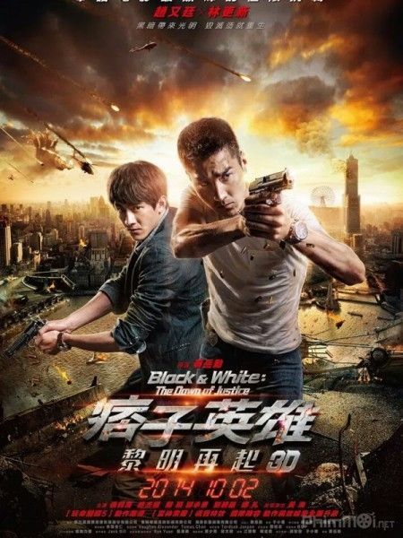 Anh Hùng Du Côn | Black & White: The Dawn Of Justice (2014)