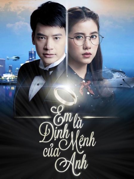Định Mệnh Anh Yêu Em (Thái Ver) 