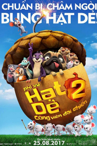 Phi Vụ Hạt Dẻ 2: Công Viên Đại Chiến | The Nut Job 2: Nutty By Nature (2017)