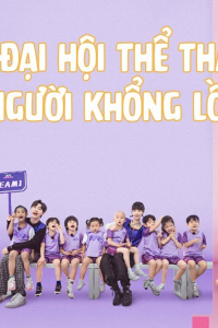 Đại Hội Thể Thao Của Người Khổng Lồ Tí Hon 