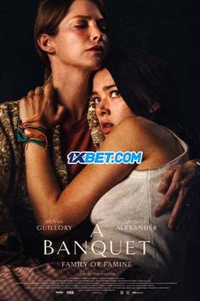Một Bữa Tiệc | A Banquet (2021)