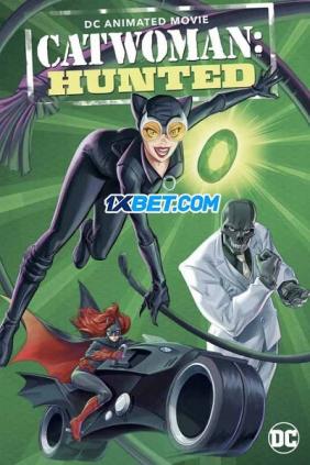 Catwoman: Bị Săn Đuổi 