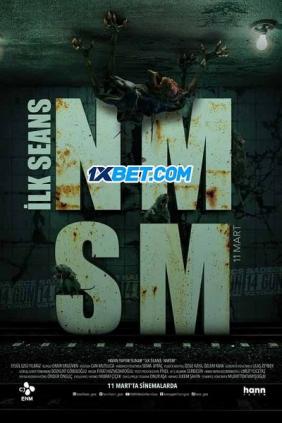 Phiên Đầu Tiên: NMSM | Ilk Seans NMSM (2022)