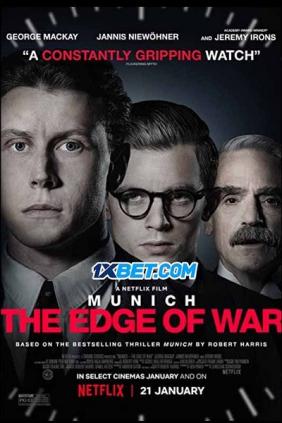 Munich: Bờ Vực Chiến Tranh | Munich: The Edge Of War (2021)