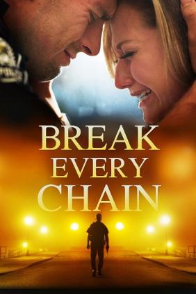 Break Every Chain 