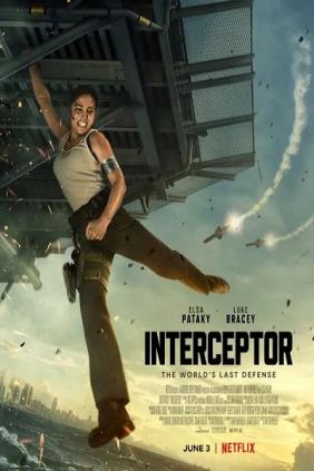 Cuộc Chiến Tên Lửa | Interceptor (2022)