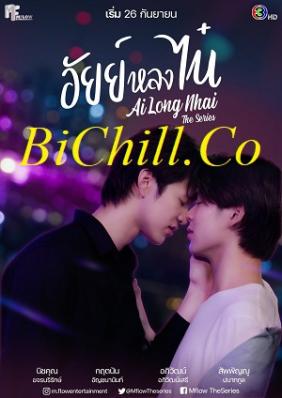 Ai Long Nhai The Series 