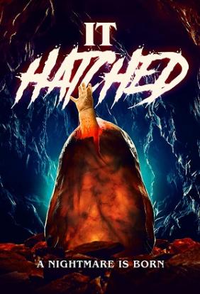 It Hatched (2022)