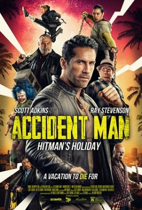 Kẻ Ám Sát 2 (Accident Man 2) | Accident Man: Hitman's Holiday (2022)