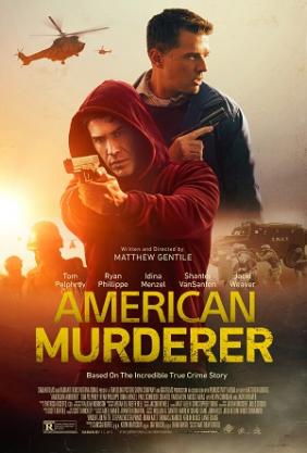 Sát Nhân Nước Mỹ | American Murderer (2022)