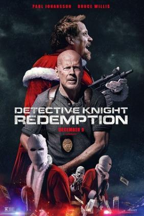 Thám Tử Knight: Chuộc Tội | Detective Knight: Redemption (2022)
