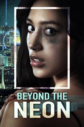 Beyond the Neon (2022)