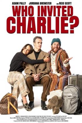 Who Invited Charlie? (2022)