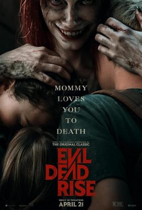 Ma Cây Trỗi Dậy | Evil Dead Rise (2023)