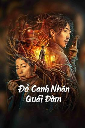 Đả Canh Nhân Quái Đàm 