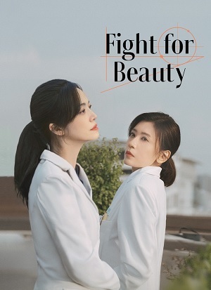 Nhân Danh Cái Đẹp | Fight For Beauty (2025)