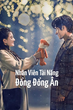 Nhân Viên Tài Năng Đổng Đổng Ân 